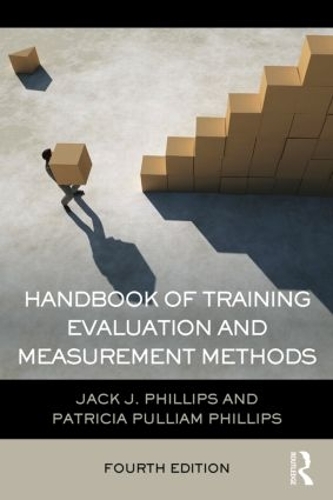 Бумажная книга «Handbook of Training Evaluation and Measurement Methods», автор Джек Дж. Филлипс - фото №1