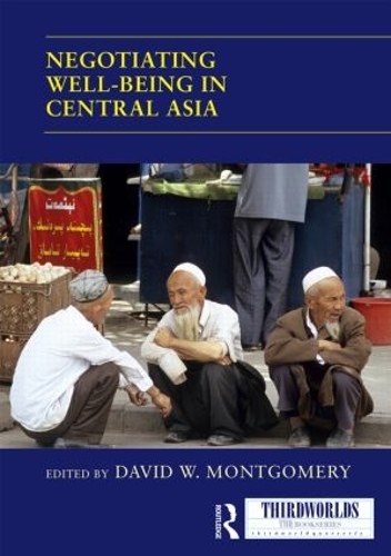 [object Object] «Negotiating Well-being in Central Asia» - фото №1