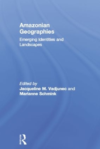 Бумажная книга «Amazonian Geographies: Emerging Identities and Landscapes» - фото №1