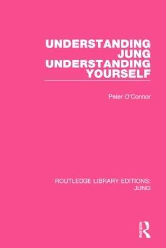 Паперова книга «Understanding Jung Understanding Yourself», автор Пітер О'Коннор - фото №1