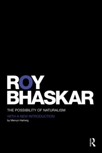 Бумажная книга «The Possibility of Naturalism: A philosophical critique of the contemporary human sciences», автор Рой Бхаскар - фото №1