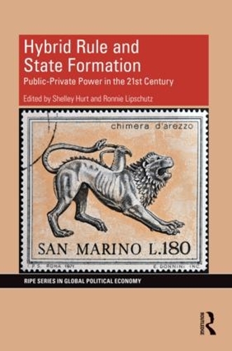 Бумажная книга «Hybrid Rule and State Formation: Public-Private Power in the 21st Century» - фото №1