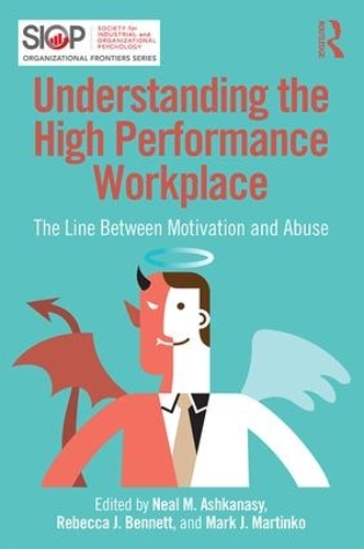 [object Object] «Understanding the High Performance Workplace: The Line Between Motivation and Abuse» - фото №1