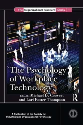 Бумажная книга «The Psychology of Workplace Technology» - фото №1