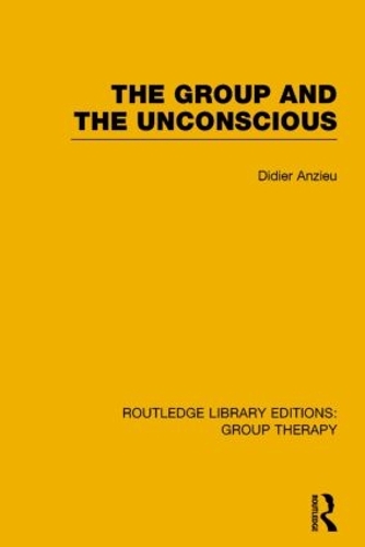 Паперова книга «The Group and the Unconscious», автор Дідьє Анзье - фото №1