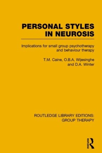 Бумажная книга «Personal Styles in Neurosis (RLE: Group Therapy): Implications for Small Group Psychotherapy and Behaviour Therapy», авторов Д.А. Винтер, О.Б.А. Виджесингхе, Т.М. Кейн - фото №1