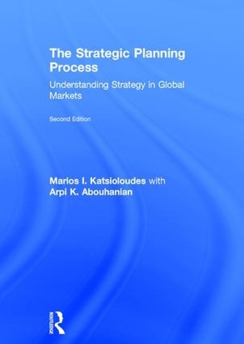 Паперова книга «The Strategic Planning Process: Understanding Strategy in Global Markets», автор Маріос Каціолудес - фото №1