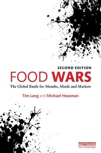 Паперова книга «Food Wars: The Global Battle for Mouths, Minds and Markets», автор Майкл Хісман - фото №1
