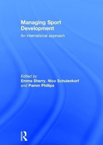 Паперова книга «Managing Sport Development: An international approach» - фото №1