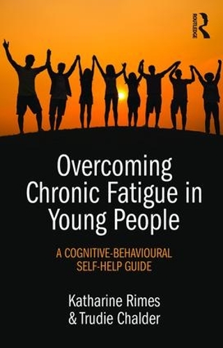 Бумажная книга «Overcoming Chronic Fatigue in Young People: A cognitive-behavioural self-help guide», авторов Кэтрин Раймс, Труди Чалдер - фото №1