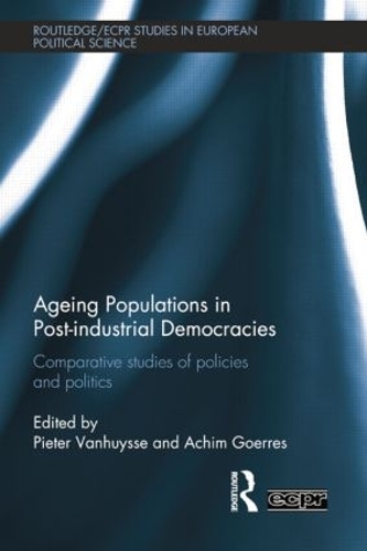 Бумажная книга «Ageing Populations in Post-Industrial Democracies: Comparative Studies of Policies and Politics» - фото №1