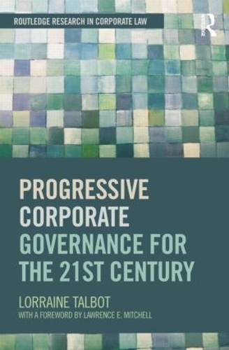 Паперова книга «Progressive Corporate Governance for the 21st Century», автор Лоррейн Телбот - фото №1
