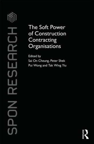 Паперова книга «The Soft Power of Construction Contracting Organisations» - фото №1