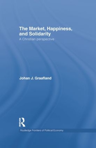Паперова книга «The Market, Happiness, and Solidarity: A Christian perspective» - фото №1