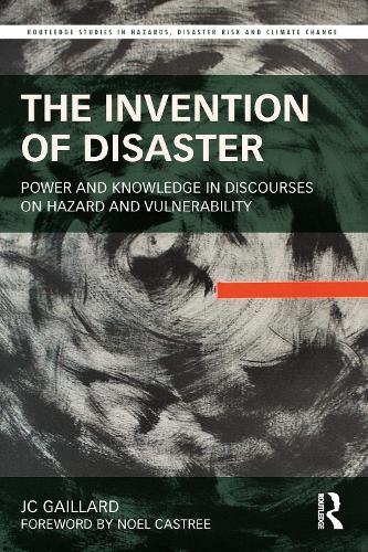 Бумажная книга «The Invention of Disaster: Power and Knowledge in Discourses on Hazard and Vulnerability», автор Джей Си Гайяр - фото №1