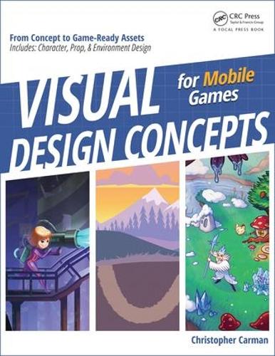 [object Object] «Visual Design Concepts For Mobile Games», автор Чірстофер Карман - фото №1