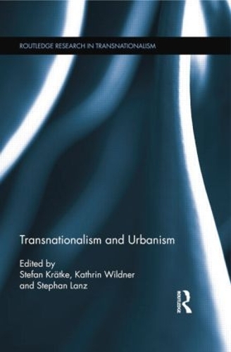 Паперова книга «Transnationalism and Urbanism» - фото №1