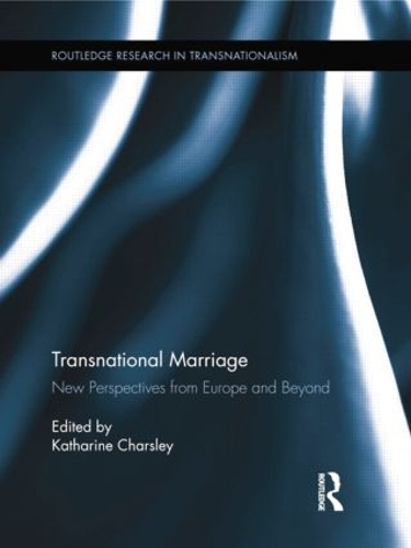 Бумажная книга «Transnational Marriage: New Perspectives from Europe and Beyond» - фото №1