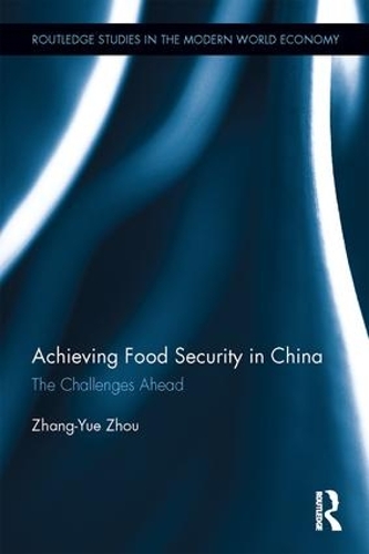 Паперова книга «Achieving Food Security in China: The Challenges Ahead», автор Чжан Юе Чжоу - фото №1