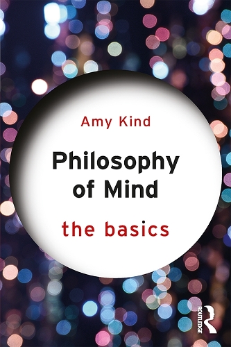 Бумажная книга «Philosophy of Mind: The Basics», автор Эми Кинд - фото №1