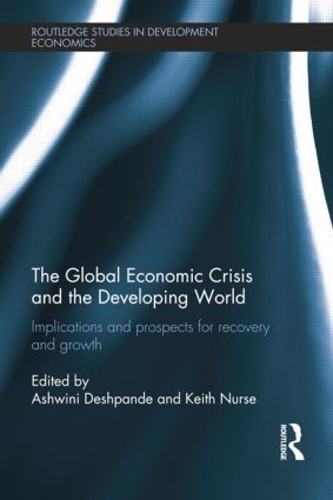 Бумажная книга «The Global Economic Crisis and the Developing World: Implications and Prospects for Recovery and Growth» - фото №1