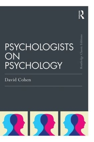 Бумажная книга «Psychologists on Psychology (Classic Edition)», автор Дэвид Коэн - фото №1