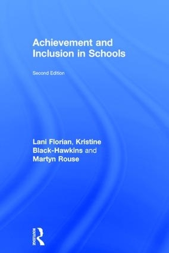 Бумажная книга «Achievement and Inclusion in Schools», авторов Кристин Блэк-Хокинс, Лани Флориан, Мартин Раус - фото №1