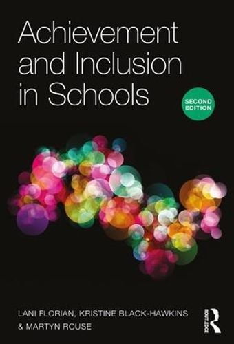 Бумажная книга «Achievement and Inclusion in Schools», авторов Кристин Блэк-Хокинс, Лани Флориан, Мартин Раус - фото №1