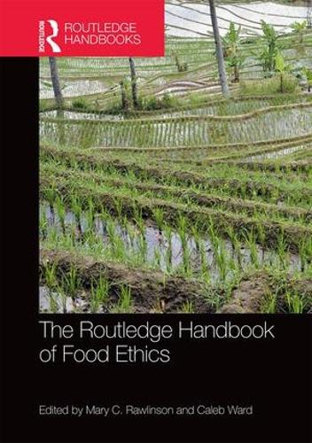 Бумажная книга «The Routledge Handbook of Food Ethics» - фото №1
