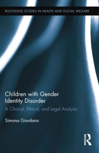 Бумажная книга «Children with Gender Identity Disorder: A Clinical, Ethical, and Legal Analysis», автор Симона Джордано - фото №1