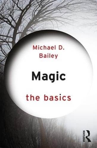 [object Object] «Magic: The Basics», автор Майкл Д. Бейлі - фото №1