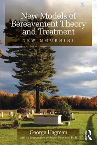 Бумажная книга «New Models of Bereavement Theory and Treatment: New Mourning» - фото №1