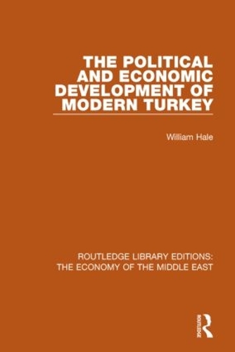 Паперова книга «The Political and Economic Development of Modern Turkey», автор Вільям Хейл - фото №1