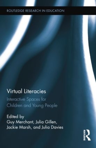 Паперова книга «Virtual Literacies: Interactive Spaces for Children and Young People» - фото №1