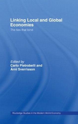 Бумажная книга «Linking Local and Global Economies: The Ties that Bind» - фото №1