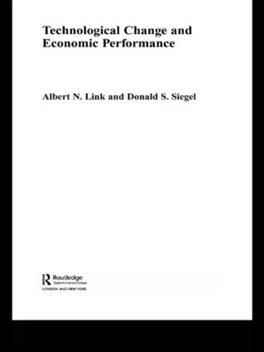 [object Object] «Technological Change and Economic Performance», авторов Альберт Н. Линк, Дональд Сигел - фото №1