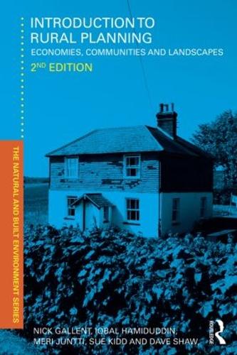 Бумажная книга «Introduction to Rural Planning: Economies, Communities and Landscapes», авторов Дэйв Шоу, Икбал Хамидуддин, Мери Джантти, Ник Галлент, Сью Кидд - фото №1