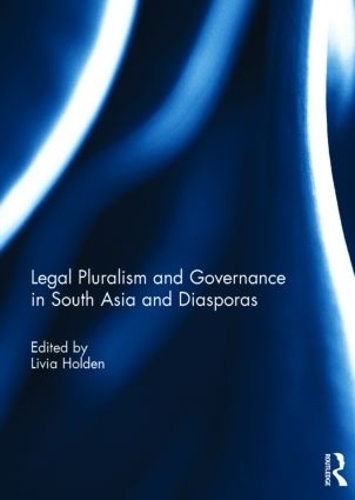 Бумажная книга «Legal Pluralism and Governance in South Asia and Diasporas» - фото №1