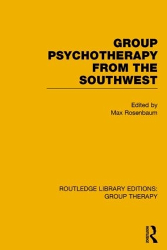 Бумажная книга «Group Psychotherapy from the Southwest (RLE: Group Therapy)» - фото №1