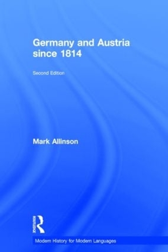 Паперова книга «Germany and Austria since 1814», автор Марк Аллінсон - фото №1
