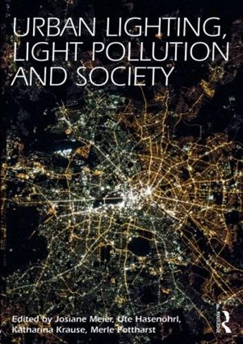 Бумажная книга «Urban Lighting, Light Pollution and Society» - фото №1