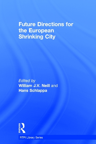 Бумажная книга «Future Directions for the European Shrinking City» - фото №1