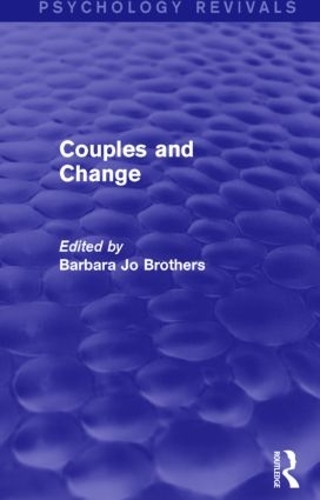 Бумажная книга «Couples and Change (Psychology Revivals)» - фото №1