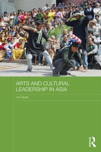 Паперова книга «Arts and Cultural Leadership in Asia» - фото №1