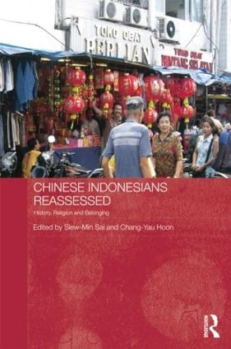 Паперова книга «Chinese Indonesians Reassessed: History, Religion and Belonging» - фото №1