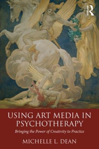 Бумажная книга «Using Art Media in Psychotherapy: Bringing the Power of Creativity to Practice», автор Мишель Л. Дин - фото №1