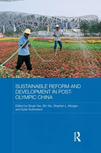 Бумажная книга «Sustainable Reform and Development in Post-Olympic China» - фото №1