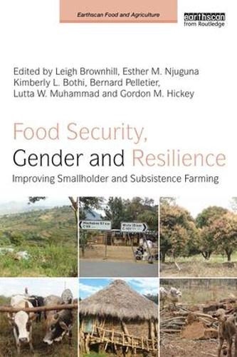 Бумажная книга «Food Security, Gender and Resilience: Improving Smallholder and Subsistence Farming» - фото №1