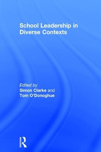 Паперова книга «School Leadership in Diverse Contexts» - фото №1