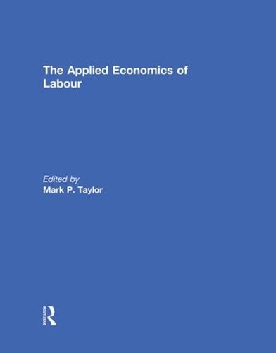 Паперова книга «The Applied Economics of Labour» - фото №1